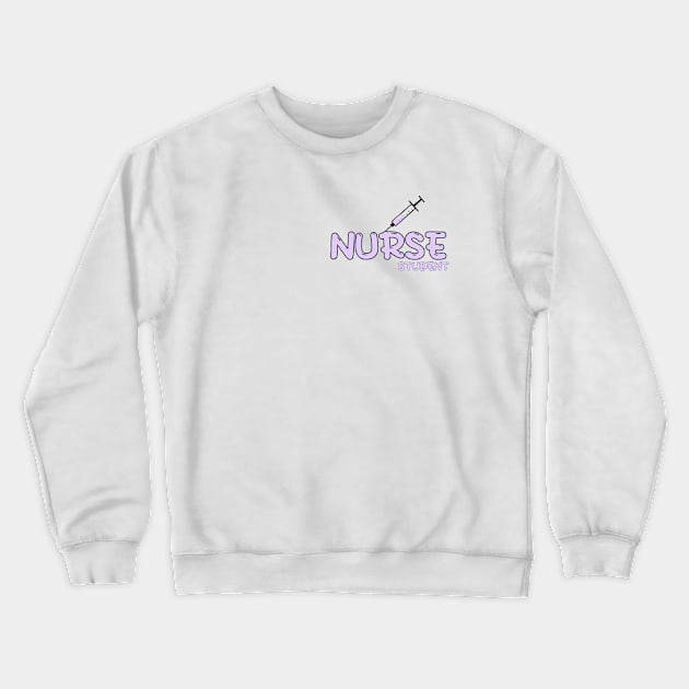 Nurse Student Purple Crewneck Sweatshirt by MedicineIsHard